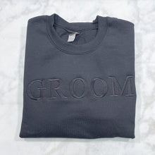 Load image into Gallery viewer, Monochrome &quot;Groom&quot; Black Sweatshirt
